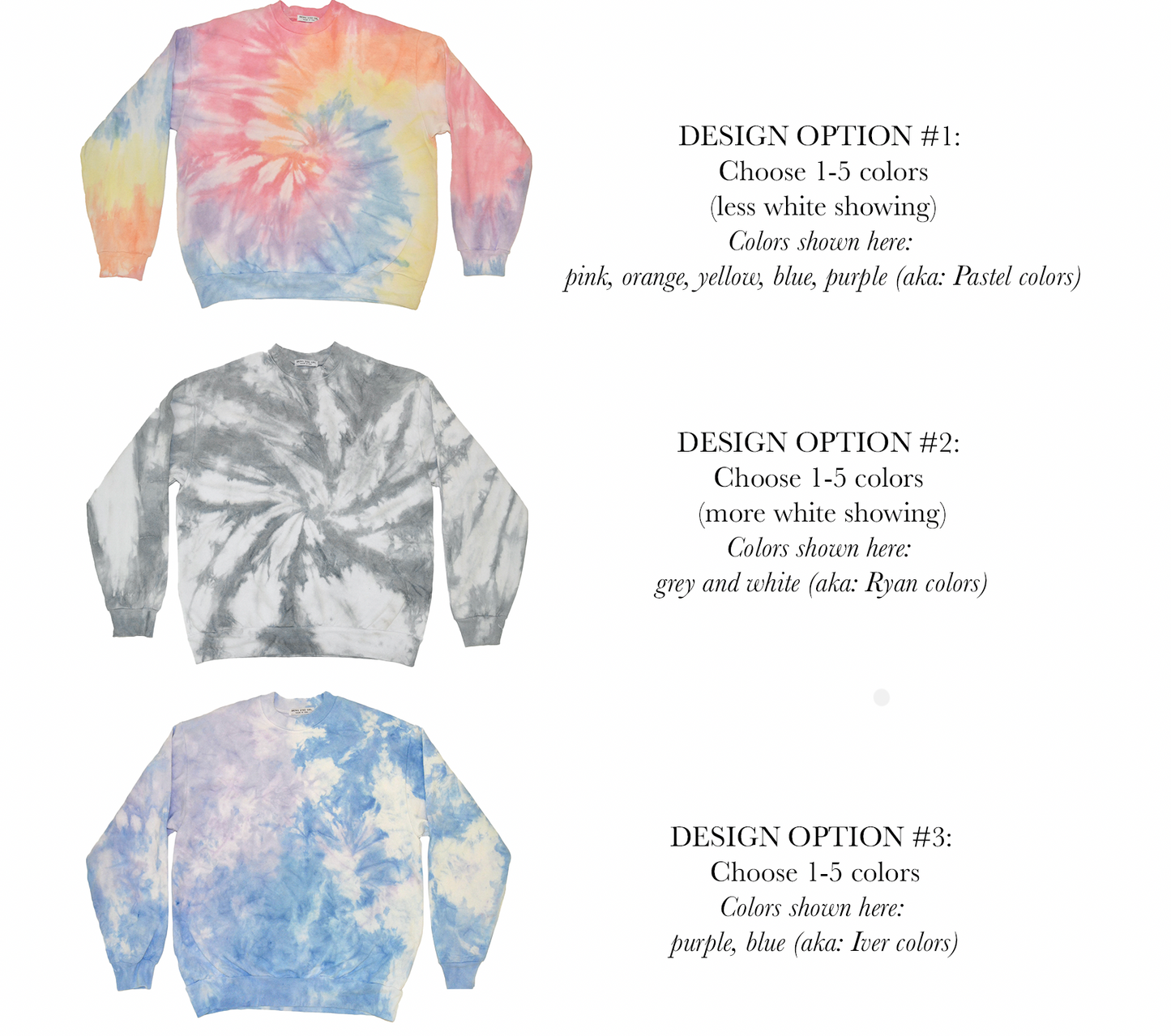 CREATE YOUR OWN TIE DYE Crew Sweatshirt