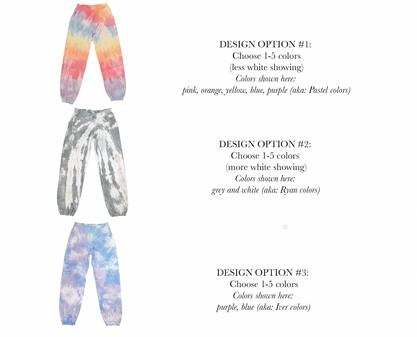 CREATE YOUR OWN TIE DYE Sweatpants