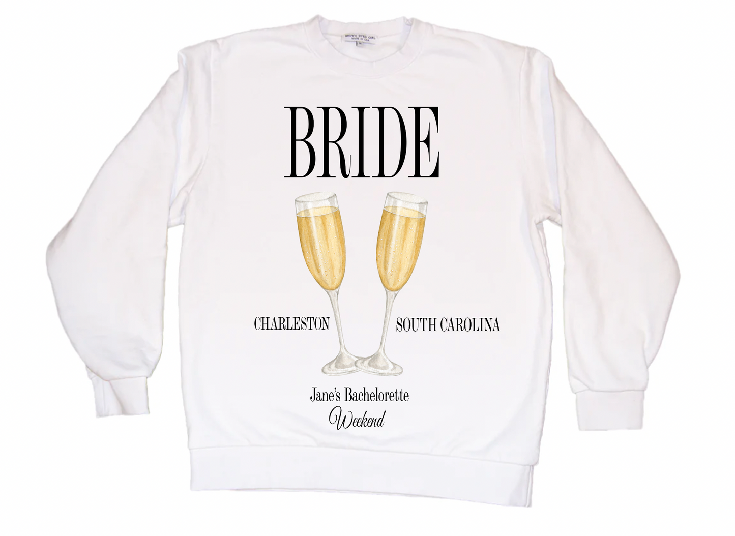 Bachelorette Sweatshirt Bride