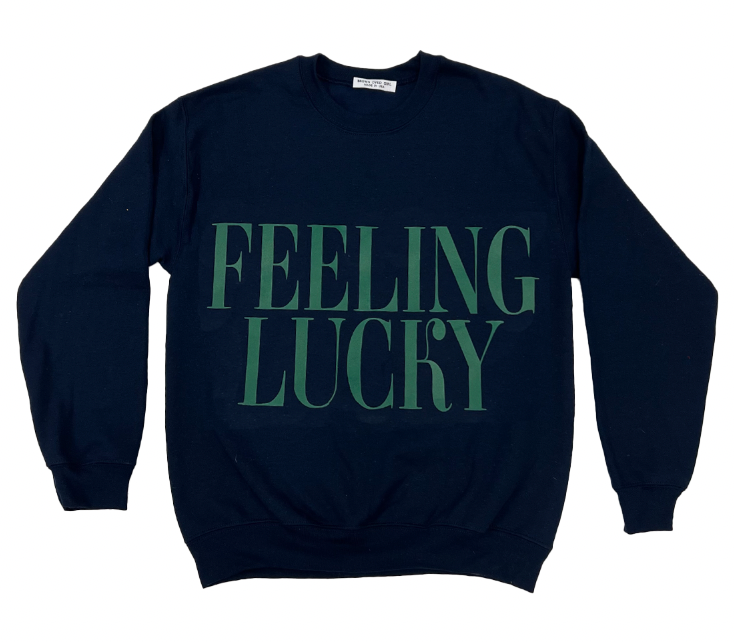 Feeling Lucky Crewneck